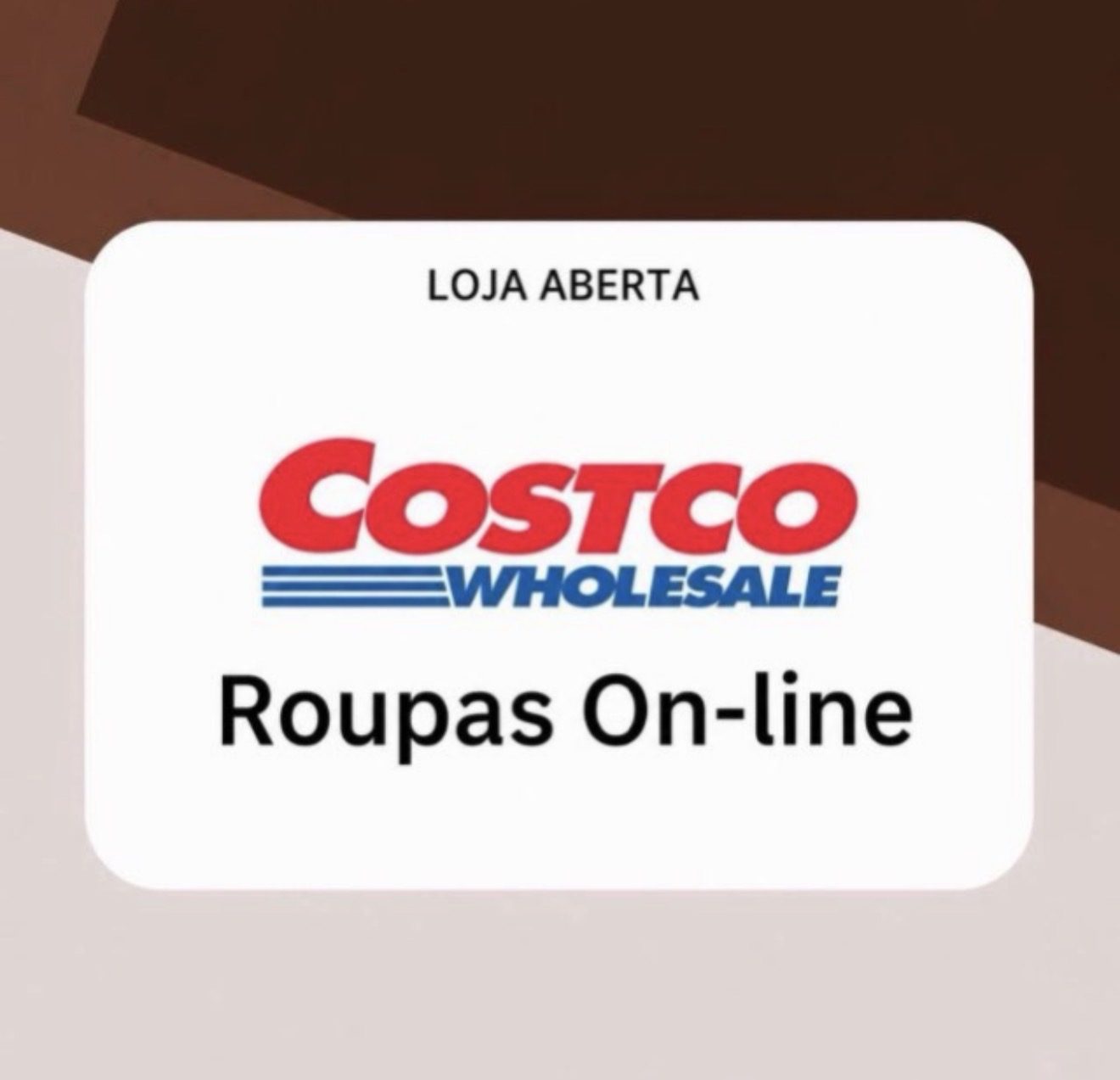 Costco Roupas On-line Pedidos até 21/10 PA