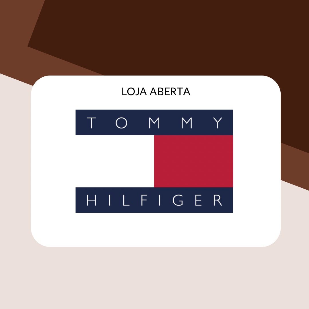 Tommy Hilfiger  Pedidos até 21/10  FL
